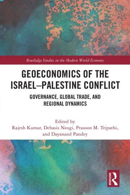 Geoeconomics of the Israel-Palestine Conflict