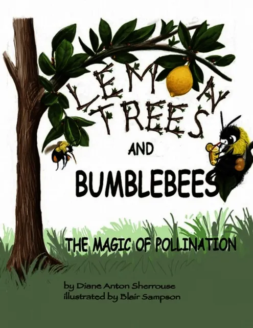 Lemon Trees and Bumblebees
