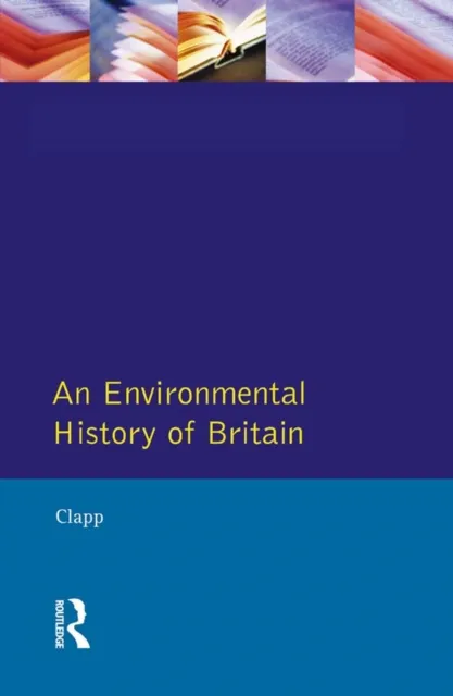 Environmental History of Britain