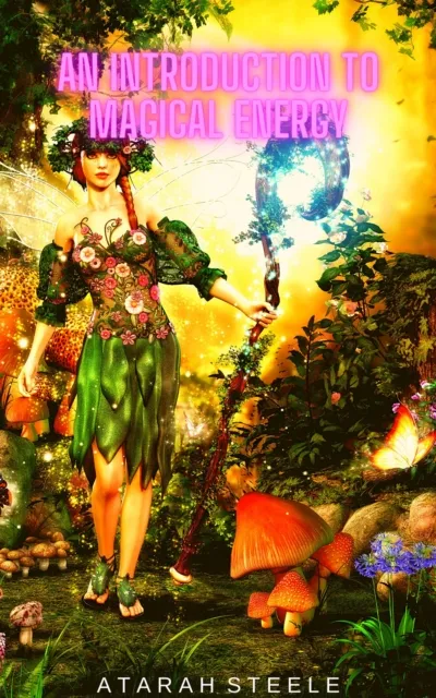 Introduction to Magical Energy