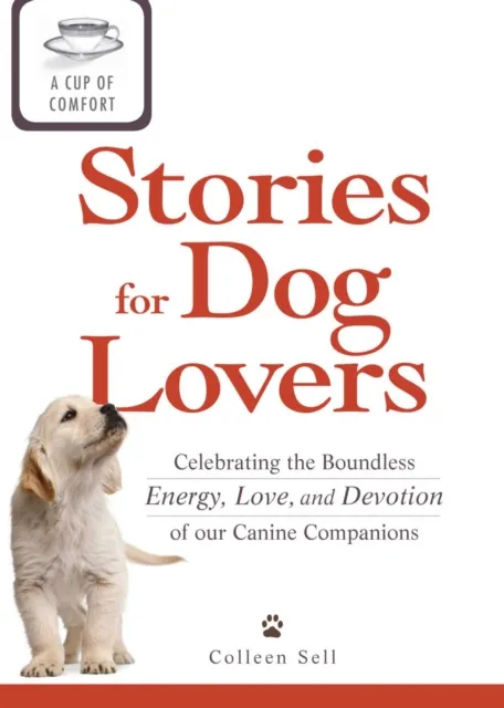 Cup of Comfort Stories for Dog Lovers