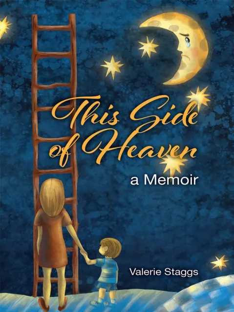 This Side of Heaven: A Memoir