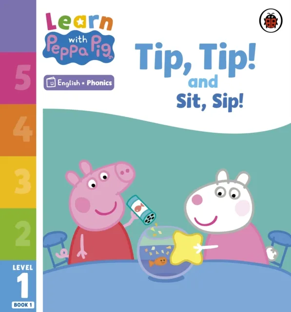 Learn with Peppa Phonics Level 1 Book 1   Tip Tip and Sit Sip (Phonics Reader)