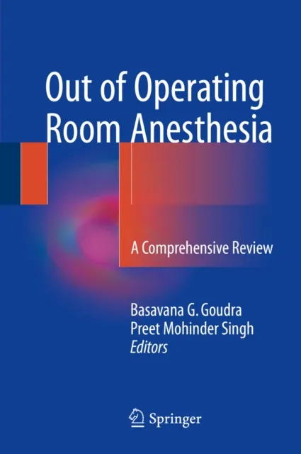 Out of Operating Room Anesthesia