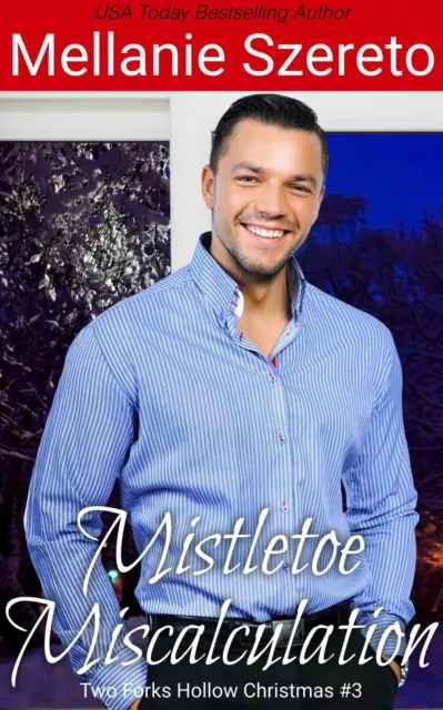 Mistletoe Miscalculation