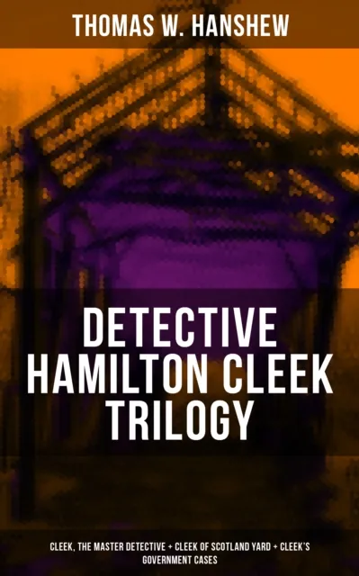 DETECTIVE HAMILTON CLEEK TRILOGY