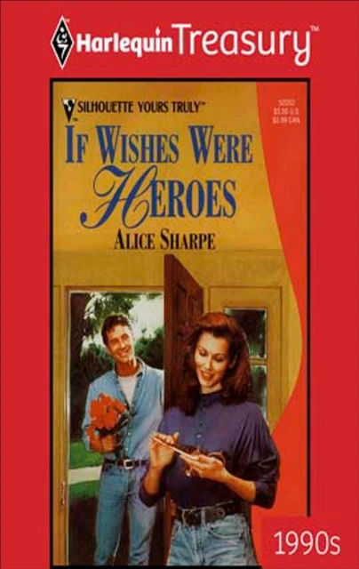 If Wishes Were Heroes