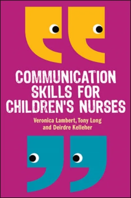 Communication Skills for Children's Nurses