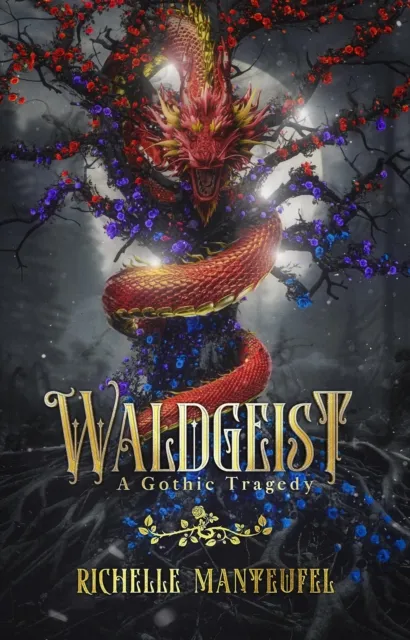 Waldgeist: A Gothic Tragedy