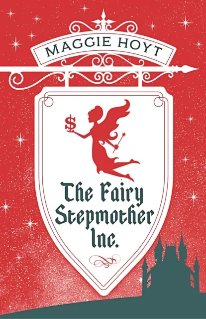 Fairy Stepmother Inc.