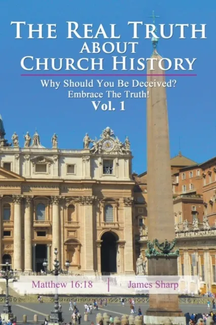 Real Truth About Church History