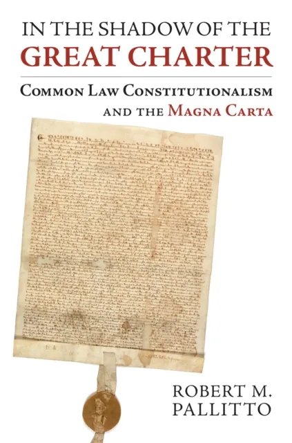 In the Shadow of the Great Charter