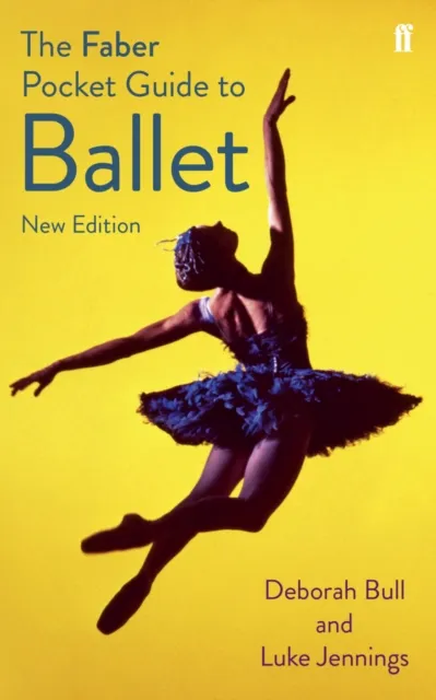 Faber Pocket Guide to Ballet