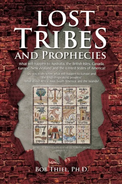 Lost Tribes and Prophecies