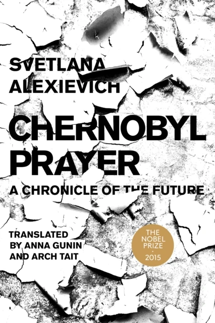 Chernobyl Prayer