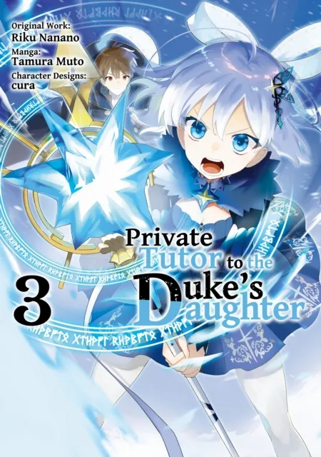 Private Tutor to the Duke's Daughter (Manga) Volume 3