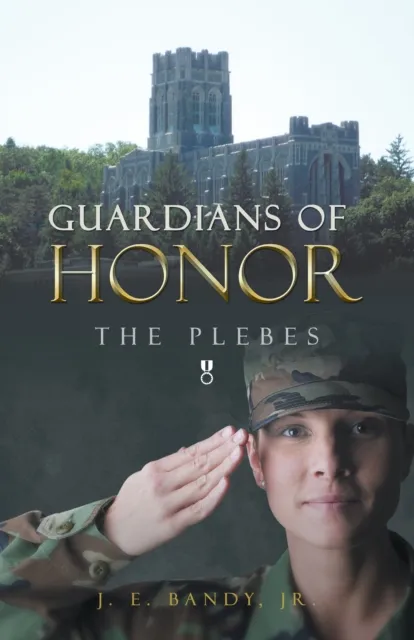 Guardians of Honor:The Plebes