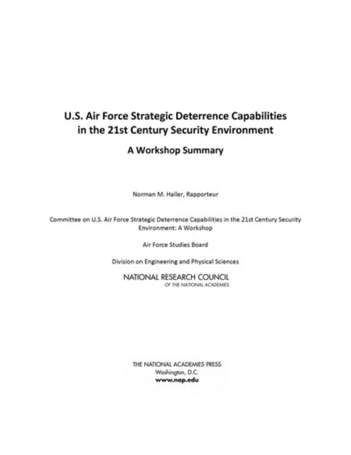 U.S. Air Force Strategic Deterrence Capabilities in the 21st Century Security Environment