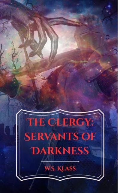 Clergy: Servants of Darkness