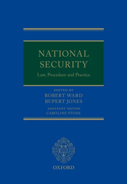 National Security Law, Procedure, and Practice