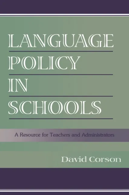 Language Policy in Schools