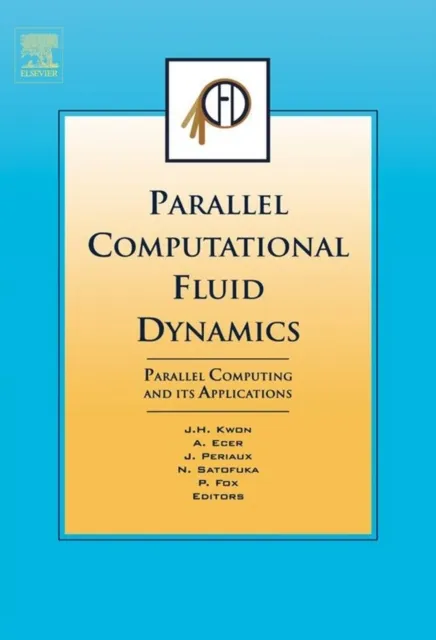 Parallel Computational Fluid Dynamics 2006