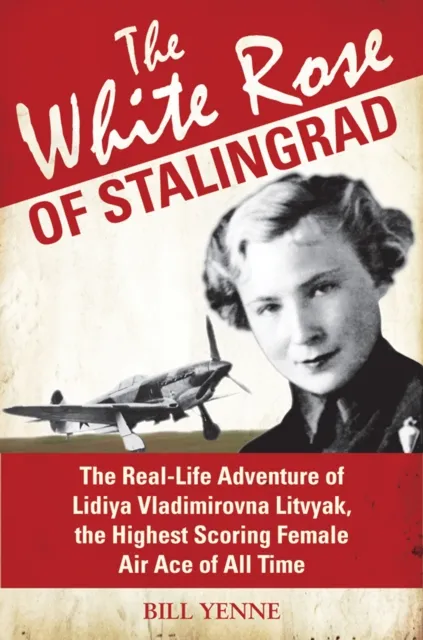 White Rose of Stalingrad