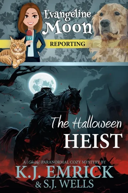 Halloween Heist: A (Ghostly) Paranormal Cozy Mystery