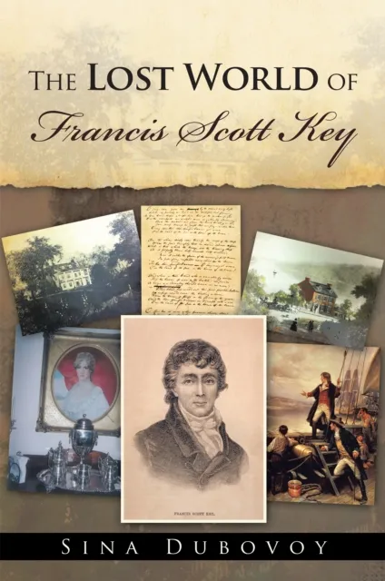 Lost World of Francis Scott Key