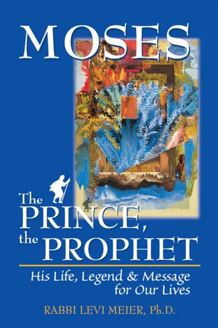 Moses-The Prince, The Prophet