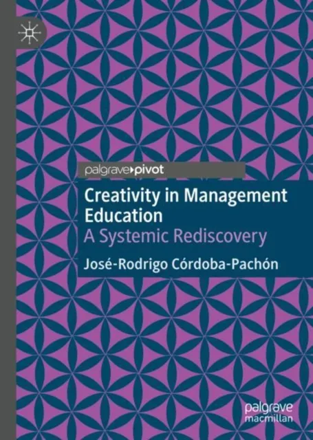 Creativity in Management Education