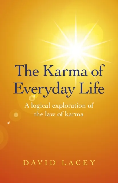 Karma of Everyday Life