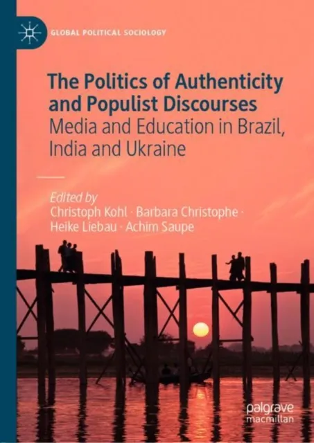 Politics of Authenticity and Populist Discourses