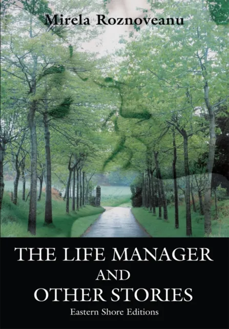 Life Manager and Other Stories