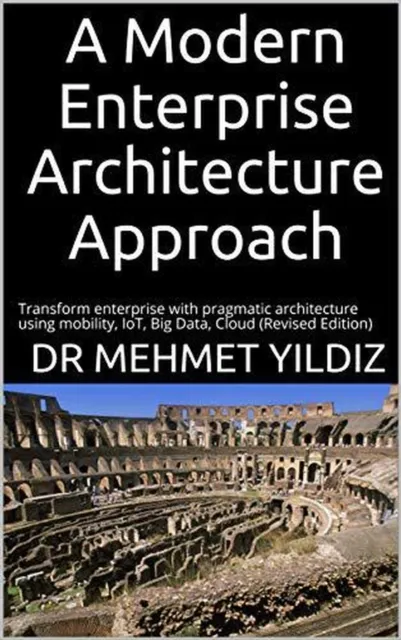 Modern Enterprise Architecture Approach