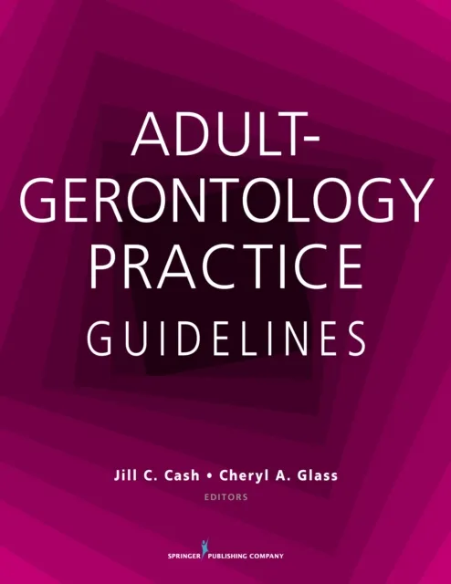 Adult-Gerontology Practice Guidelines