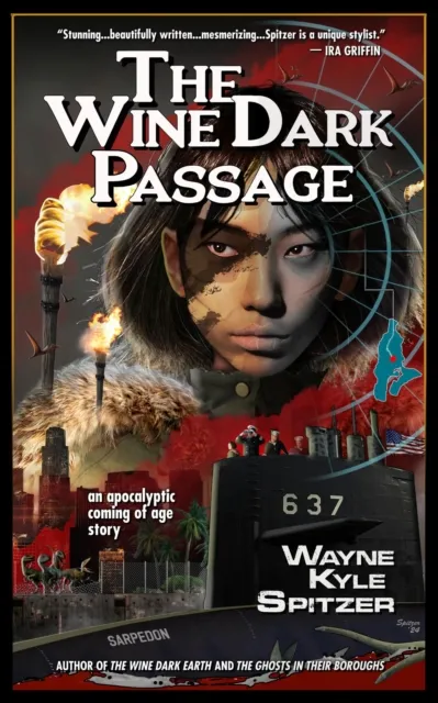 Wine Dark Passage: An Apocalyptic Coming of Age Story