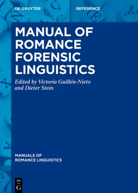 Manual of Romance Forensic Linguistics