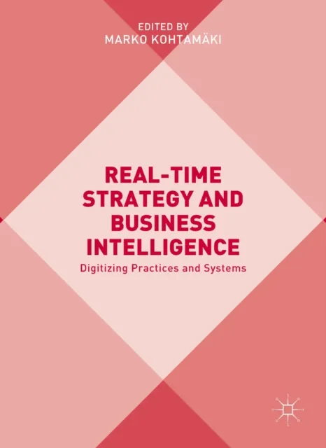 Real-time Strategy and Business Intelligence