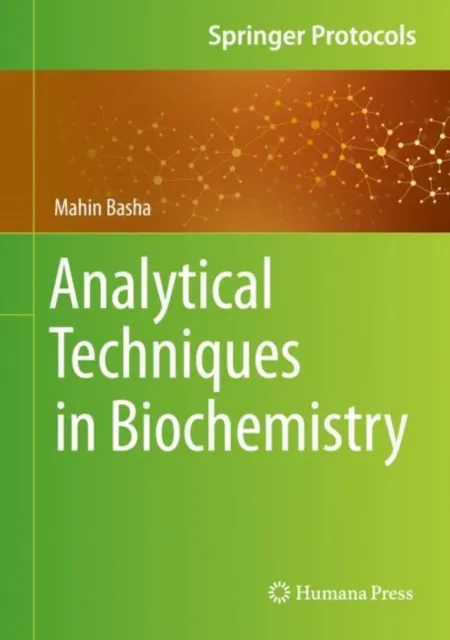 Analytical Techniques in Biochemistry