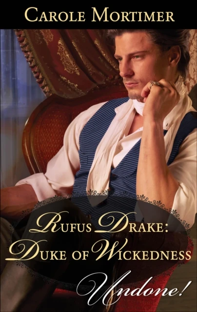 Rufus Drake: Duke of Wickedness!