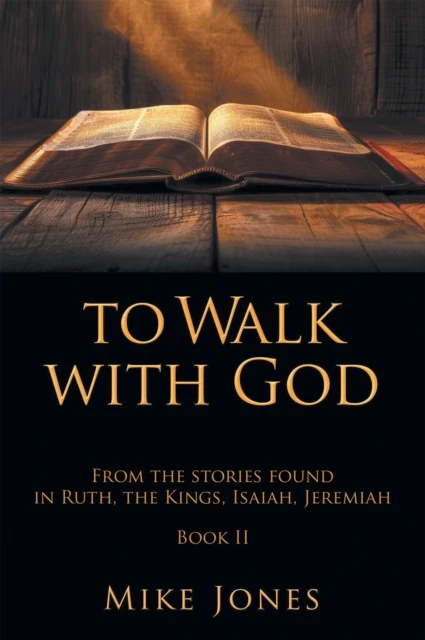 To Walk With God