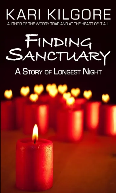 Finding Sanctuary: A Story of Longest Night