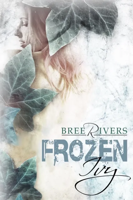 Frozen Ivy, book one