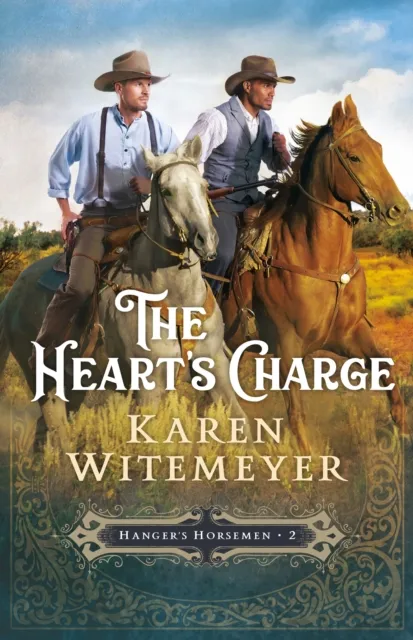 Heart's Charge (Hanger's Horsemen Book #2)