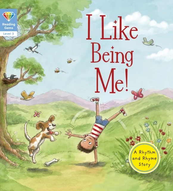 Reading Gems: I Like Being Me! (Level 3)