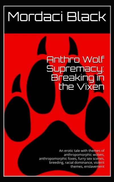 Anthro Wolf Supremacy: Breaking in the Vixen