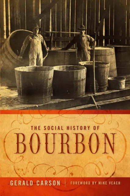 Social History of Bourbon