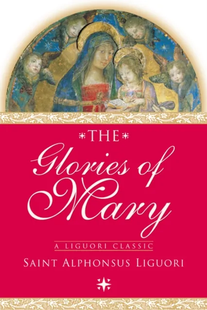 Glories of Mary