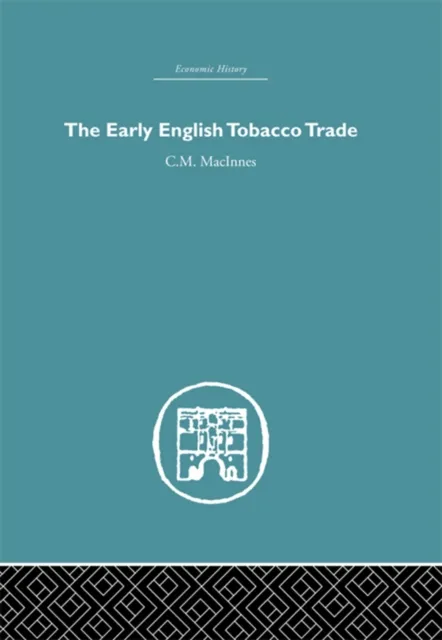 Early English Tobacco Trade